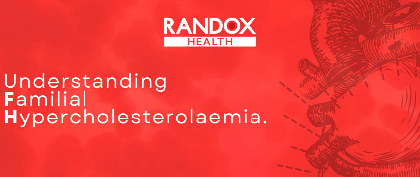 Familial Hypercholesterolaemia